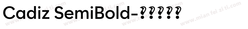 Cadiz SemiBold字体转换